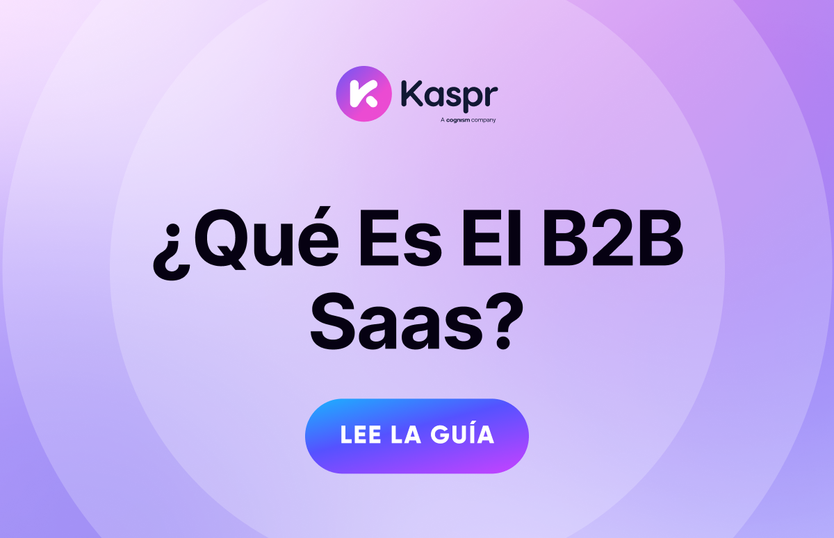 ¿Qué es el B2B Saas?